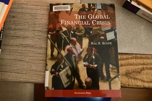 The Global Financial Crisis Hardcover Hal S Scott Harvard - Picture 1 of 2