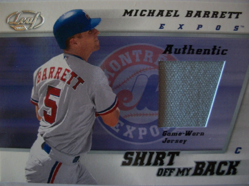2002 LEAF SHIRT OFF MY BACK MICHAEL BARRETT , EXPOS !!! BOX 25 - Image 1 of 1