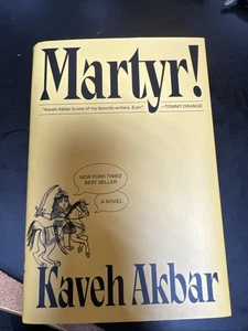 Märtyrer! Ein Roman Kaveh Akbar SIGNIERT Hardcover Erstausgabe 2024 - WASSERSCHADEN - Bild 1 von 3