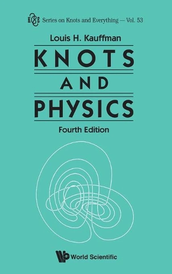 Knots And Physics (Fourth Edition) by Louis H. Kauffman (English) Hardcover Book - Image 1 of 1