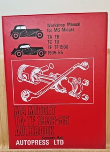 NEW MG MIDGET TA,TB,TC,TD,TF,TF 1500 SERIES,AUTOBOOKS WORKSHOP MANUAL 1936-1955 - Picture 1 of 13