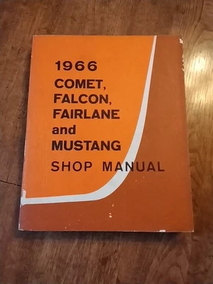 Ford Mustang Fairlane Falcon Comet 1966 manual de reparación de servicio original Foto 1 de 4
