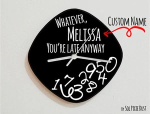 Custom Name Whatever, you're late anyway / Oval Black - Wall Clock - Picture 1 of 4