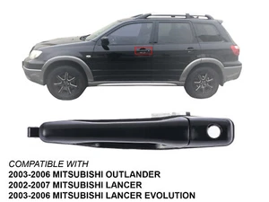 For Front Outer Door Handle 03 - 06 Outlander 02 - 07 Lancer Left Side MI1310111 - Picture 1 of 10