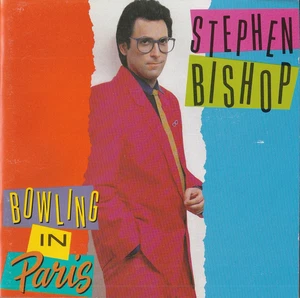 STEPHEN BISHOP bowling in paris ERIC CLAPTON STING BRENDA RUSSELL RANDY CRAWFORD - Bild 1 von 2