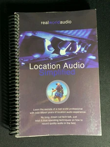 Location Audio Simplified by S. Dean Miles (Used 1st Ed Revised, Spiral Bound) - Picture 1 of 6