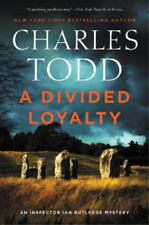 Charles Todd A Divided Loyalty (Paperback) (UK IMPORT)