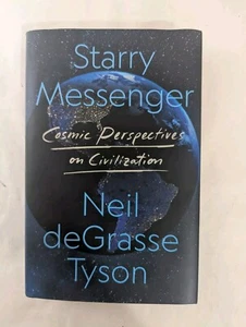 Starry Messenger: Cosmic Perspectives on Civilization - Hardcover - - Picture 1 of 5