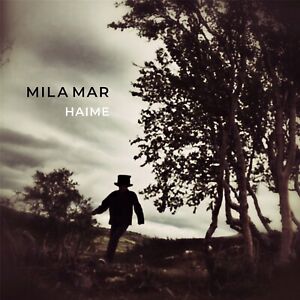 MILA MAR Haime CD Digipack 2019