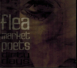 FLEA MARKET POETS - dirty days (CD 2009) Signed! - Imagen 1 de 3