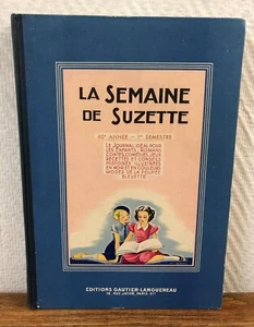 LA SEMAINE DE SUZETTE Reliure éditeur 1949 (Janvier-Juin) Très Bel exemplaire - Picture 1 of 11