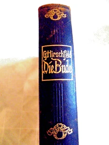 "Die Bude " Theaterroman von G. Hirschfeld Buchgemeinschaft Berlin - Bild 1 von 4