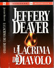 La Lacrima Del Diavolo. . Jeffery Deaver. 2006. Ix.