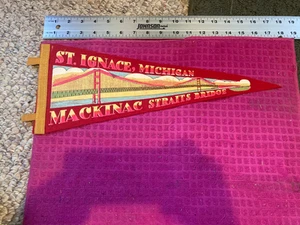 VTG SOUVENIR Pennant BANNER Mackinac Straits Bridge ST. SAINT IGNACE Michigan MI - Picture 1 of 3