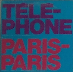 Téléphone / Paris-Paris by TTC – Electronic, Hip Hop – 2006 – CD Digipak - Foto 1 di 1