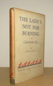 Christopher Fry - The Lady's Not for Burning - 2nd (1950 OUP Second Edition DJ) - Imagen 1 de 2