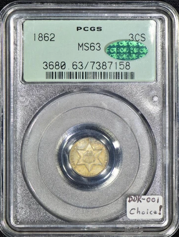 1862 Three Cent Silver PCGS & CAC MS-63; Old Green Holder; DDR-001; Choice! Cover