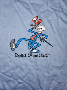 T-Shirt Grateful Dead Is Better Skelett BLAU Erwachsene - Bild 1 von 2
