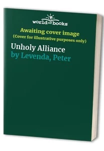 Unholy Alliance, Levenda, Peter - Picture 1 of 2