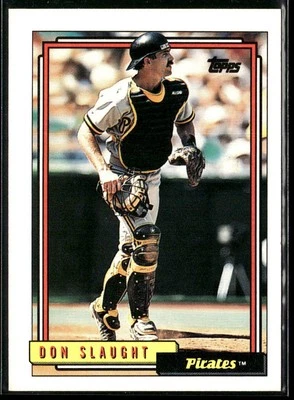 Don Slaught 1992 Topps #524 Pittsburgh Pirates - Image 1 of 2