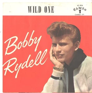 BOBBY RYDELL--FIRST PICTURE SLEEVE ONLY---(WILD ONE)--PS--PIC--SLV - Bild 1 von 3