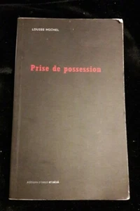 PRISE DE POSSESSION LOUISE MICHEL HISTOIRE/POLITIQUE/FRANCE 320 - Picture 1 of 2