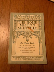THE HOME MISSION MONTHLY AUGUST, 1914 Vol. 28 No. 10 - Picture 1 of 2