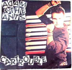 ADAM AND THE ANTS Car Trouble.   45T UK New Wave - Bild 1 von 3