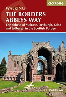 The Borders Abbeys Way: The abbeys of ..., Paul Boobyer - Image 1 of 2