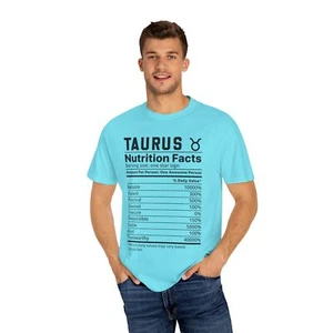 Taurus Nutrition Facts Unisex Zodiac Astrology T-Shirt - Picture 1 of 29