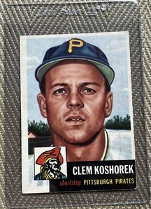 1953 Topps - #8 Clem Koshorek Pittsburgh Pirates