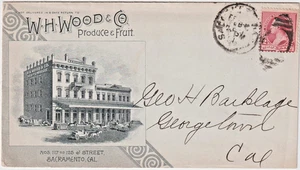 1891 #220 dplx SACRAMENTO CA Illust Advt Cover WH Wood & Produce Fruit (k8) - Bild 1 von 2