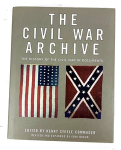 Civil War Archive: The History of the American Civil War in Documents by Bruun - Imagen 1 de 8