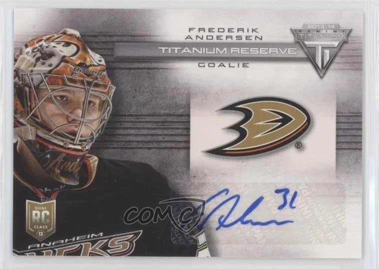 2013 Panini Titanium Reserve Signatures Frederik Andersen #TR-FA Rookie Auto RC - Image 1 of 2