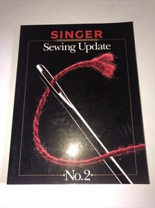 Singer Sewing Update No 2 (1989, Paperback)  Reference Library ~ Sewing Machine - Picture 1 of 1