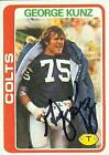 George Kunz autographed Football Card (Baltimore Colts) 1978 Topps #220