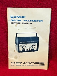SENCORE DVM32 DIGITAL MULTIMETER SERVICE MANUAL AND SCHEMATICS/PARTS LIST - Picture 1 of 6