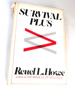 Survival Plus  :    by Reul L. Howe    1971 Hardcover  1173 - Picture 1 of 3