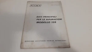 Manuale officina Fiat 128 supplemento assistenza tecnica datiper le riparazioni - Foto 1 di 24