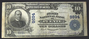 1902 $10 FIRST NAT'L BANK OF PUENTE, CA - CH# 9894 SCARCE NOTE - SEE PICTURES - Picture 1 of 2