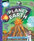 Spectacular Science Of Planet Earth, Hardcover By Kingfisher (Cor), Like New ...