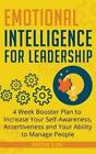 Jonatan Slane Emotional Intelligence for Leadership (Hardback) Leadership