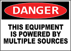 DANGER EQUIPMENT POWERED MULTIPLE SOURCES | Adhesive Vinyl Sign Decal