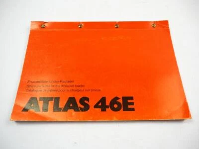 Atlas 46E Radlader Ersatzteilliste Ersatzteilkatalog Spare Parts List 1993 - Bild 1 von 3