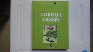 ARCHIVES TINTIN L'OREILLE CASSEE EDITIONS MOULINSART HERGE - Picture 1 of 1