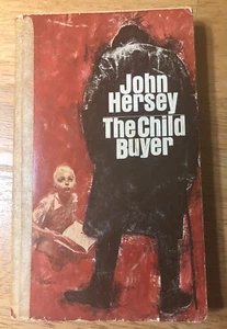 The Child Buyer by John Hersey 1968 Vintage Paperback Bantam Book - Picture 1 of 8