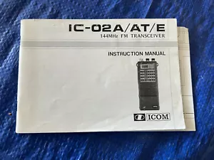 Vintage ICOM IC-02A/AT/E FM Transceiver Manual - Picture 1 of 1