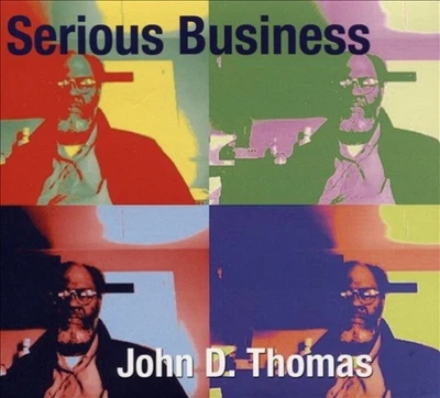 Serious Business by John D. Thomas [CD] - Bild 1 von 2