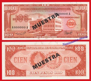 DOMINICAN REPUBLIC 100 Peso oro 1965-1974 Specimen muestra Serie A Pick 104s AU - Imagen 1 de 1
