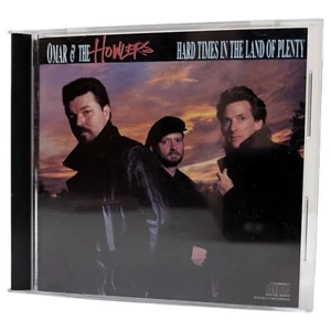 Hard Times In The Land Of Plenty by Omar & The Howlers (CD, 1987) - Picture 1 of 5